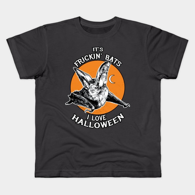 It's frickin' bats I love Halloween, vintage retro vampire bat and moon Kids T-Shirt by Ryuvhiel